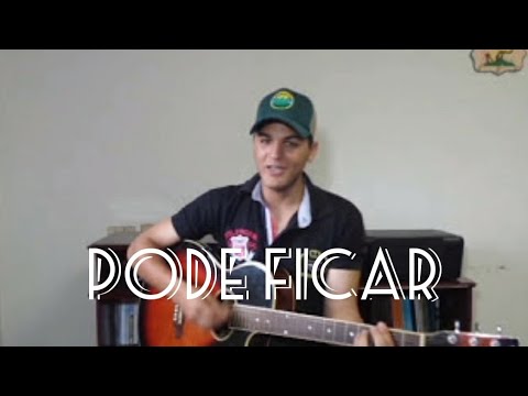 Pode Ficar - Matheus e Kauan