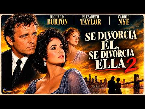 Rebuild or Give Up?🎬 | Divorce 2 | Spanish Language Movie with Elizabeth Taylor