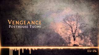 Posthouse Tuomi - Vengeance - HYBRID ORCHESTRAL ROCK