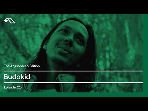 The Anjunadeep Edition 323 with Budakid