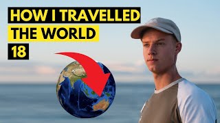 How I travelled the world at 18?