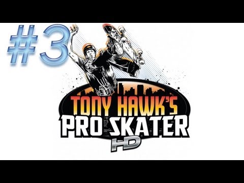 Tony Hawk's Pro Skater HD Walkthrough - PT. 3 - The Hangar
