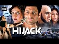 Hijack Fight Against Terrorism Shiney Ahuja Esha Deol Bollywood Action Thriller Full Movie