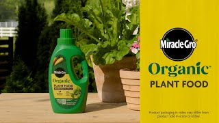 Miracle-Gro How To Use Miracle-Gro Organic Liquid Plant Food