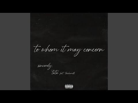 To Whom It May Concern