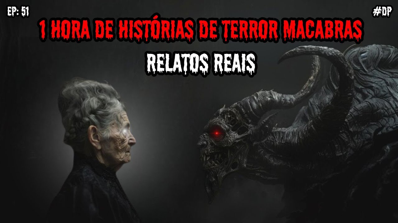 1 HORA DE HISTÓRIAS DE TERROR - 7 RELATOS REAIS | EP.51 #dp