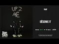 Yeat Dëserve It Up 2 Me