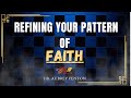 Refining Your Patterns Of Faith Dr Aubrey Fenton