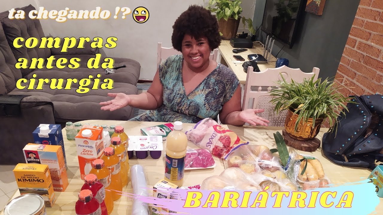 FAZENDO COMPRAR PARA A CIRURGIA BARIÁTRICA! ROTINA ANTES DA CIRURGIA |FUI AO MERCADO |Gracielle Rosa
