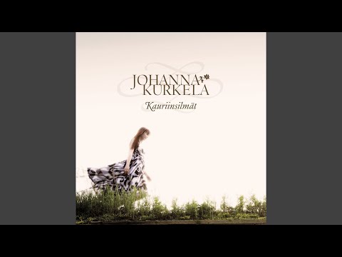 Hän Ei Kävele Koskaan - Johanna Kurkela