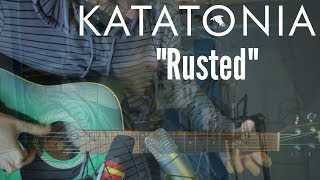 Rusted (Acoustic Katatonia cover)