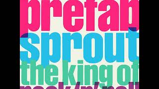 The King Of Rock N Roll Prefab Sprout Download Flac Mp3