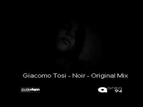 Giacomo Tosi Noir Original Mix