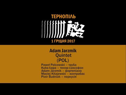 Adam Jarzmik Quintet (POL)