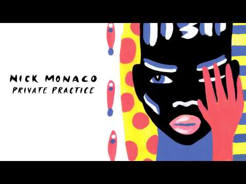 Nick Monaco - Private Practice