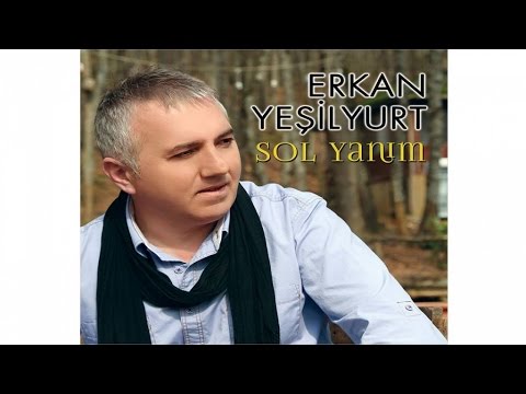 Erkan Yeşilyurt - Sevdamı Yazacağım