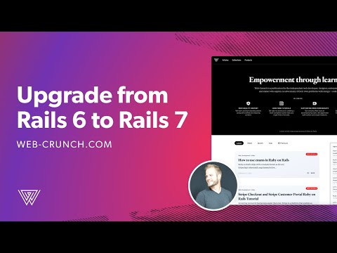 Upgrade from Rails 6 to Rails 7 – web-crunch.com