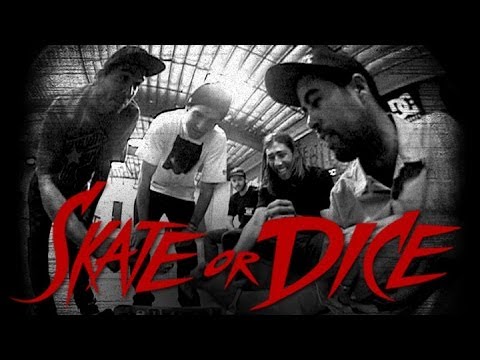 Skate or Dice! - Let it Ride Part 1