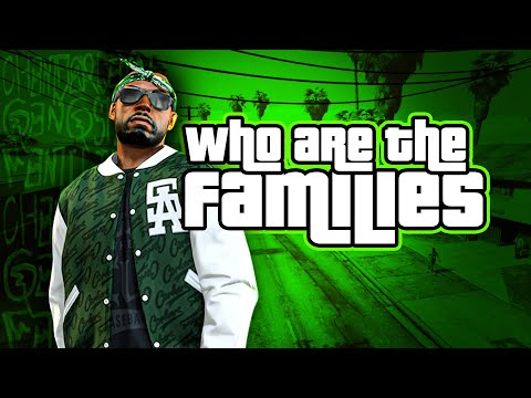 Who Are The Families? | GTA 5 History