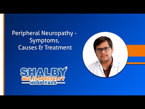 Peripheral Neuropathy – Symptoms, Causes & Treatment 