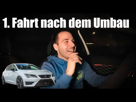 Seat Leon Cupra 280 - DIE 1. FAHRT NACH DEM UMBAU