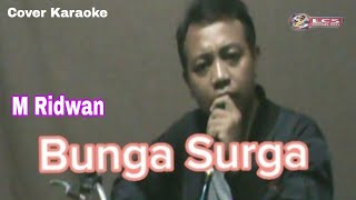 Download lagu Bunga Surga/Rhoma Irama Ida Royani/Cover Karaoke by M.Ridwan mp3