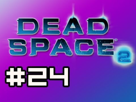 Dead Space 2: Full Playthrough w/Nova Ep.24 - The Brute (Zealot Difficulty)