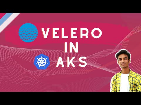 Velero In AKS 🔥🔥 | Velero Backup In Kubernetes 🔥 | Backup In AKS | Pro In Kubernetes 🔥🔥
