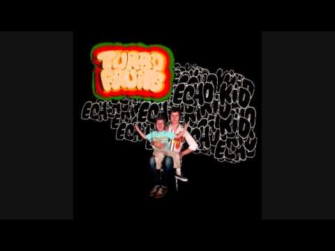 Turbo Fruits - Naked With You