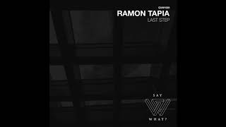 Ramon Tapia - Last Step video