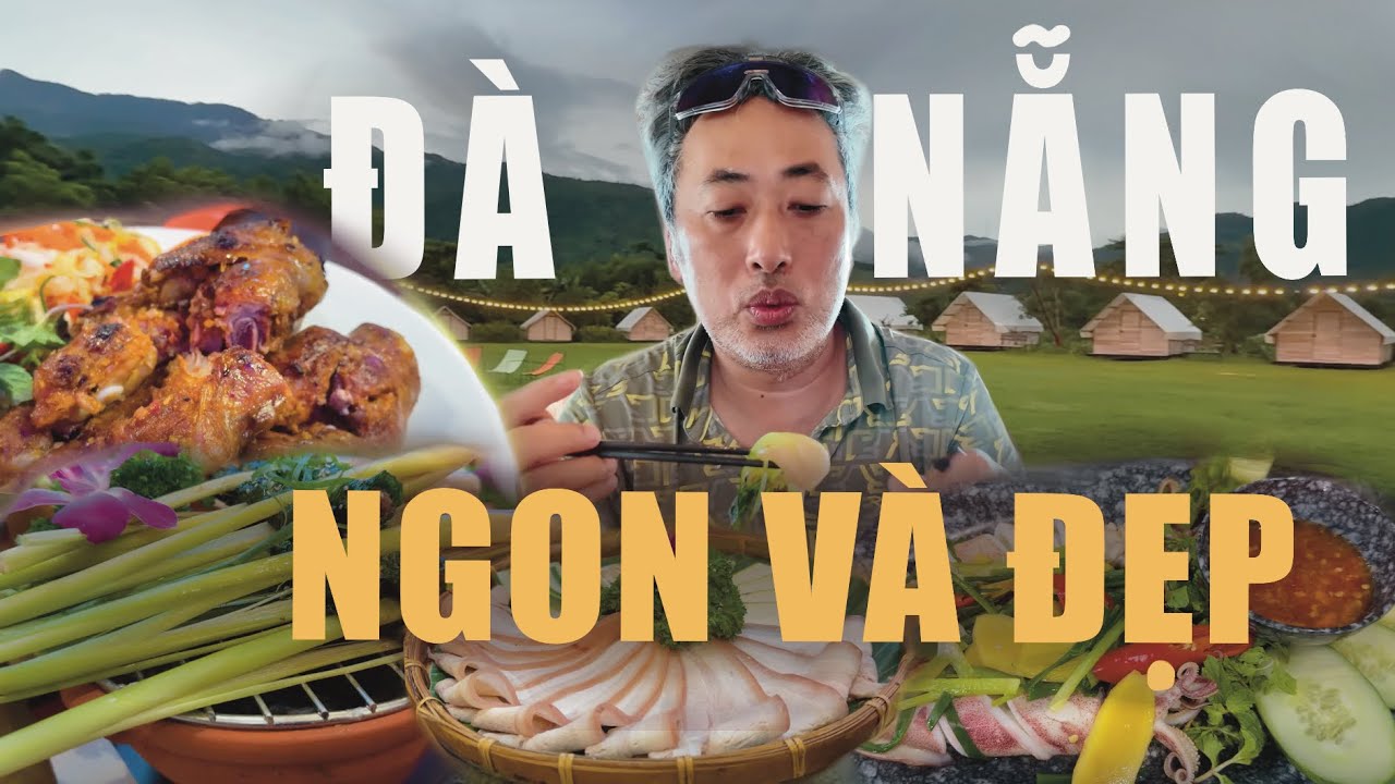 Da Nang Food Adventures with Nguyễn Quang Dũng