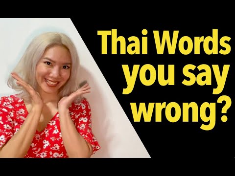 Are you SAYING these THAI WORDS WRONG? | Learn Thai with Kru Baby
