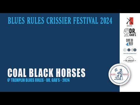 Coal Black Horses - Tremplin Blues Rules X Dr. Gab's 2024
