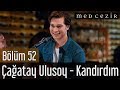 Medcezir 52.Bölüm | Çağatay Ulusoy - Kandırdım Şarkısı ...