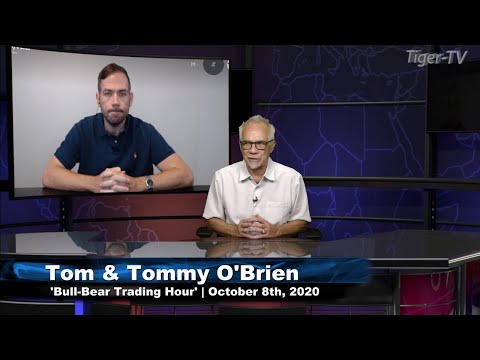 October 8th, Bull-Bear Trading Hour on TFNN - 2020