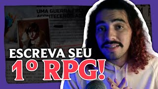 Como criar uma HISTÓRIA DE RPG!