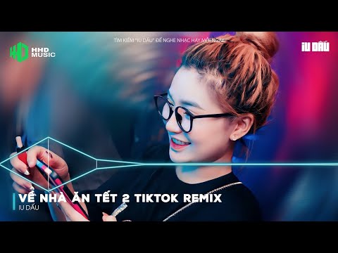 VỀ NHÀ ĂN TẾT 2 REMIX - NHƯNG MÀ KHOAN CHỦ NỢ CỨ PHẢI NGOAN TIKTOK REMIX 2024