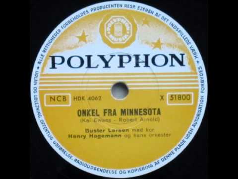 Onkel fra Minnesota - Henry Hagemann; Buster Larsen 1955
