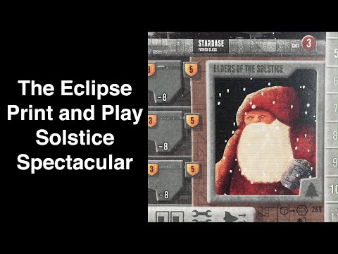 The Eclipse Print and Play Solstice Spectacular