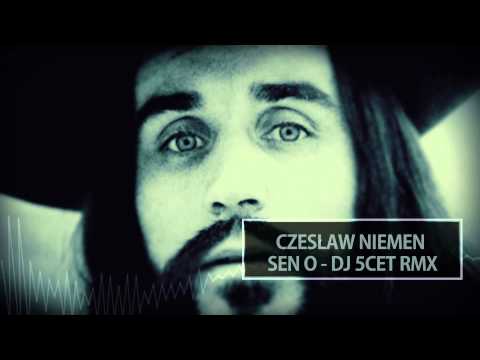 Czesław Niemen - Sen O (5cet Rmx)