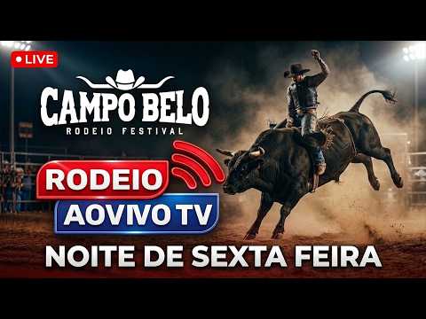 RODEIO AO VIVO - CAMPO BELO RODEIO SHOW 2026