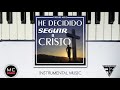 He decidido seguir a Cristo - Himno Cristiano Clasico - piano Instrumental