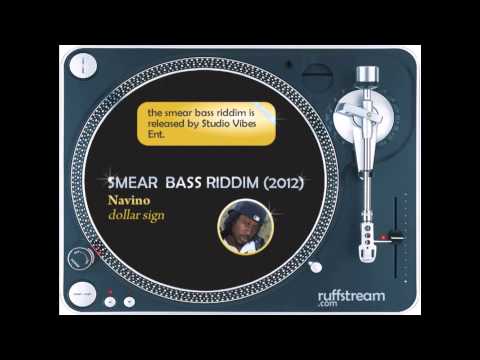 Smear Bass Riddim MIX (2012) Dexta Daps, Tiana, Determine,  Navino, I-Octane, T'Nez,