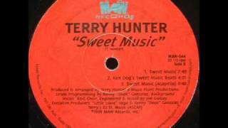 Terry Hunter - Sweet Music