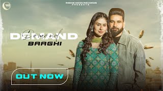 DEMAND ( Official video )  Baaghi  Jassi X  Rising