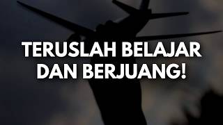Download lagu TERUSLAH BELAJAR DAN BERJUANG! | VIDEO MOTIVASI mp3