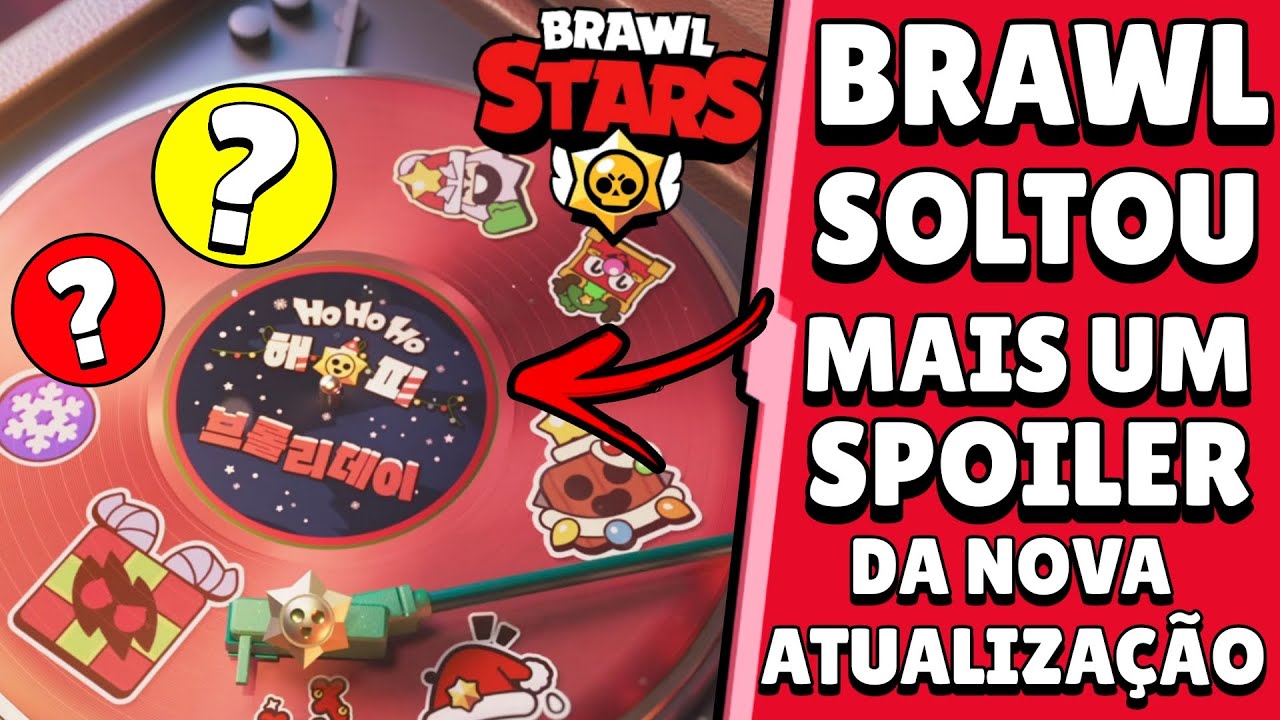NOTÍCIA! BRAWL STARS DEU MAIS UM SPOILER da NOVA ATUALIZAÇÃO! CONFIRA TUDO: