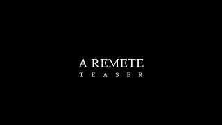 A remete | Teaser előzetes