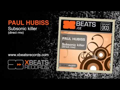 XBR003.02 - Subsonic killer (direct rmx) by Paul Hubiss