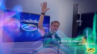 Armin van Buuren - Live @ A State Of Trance Episode 1093 (#ASOT1093) 2022